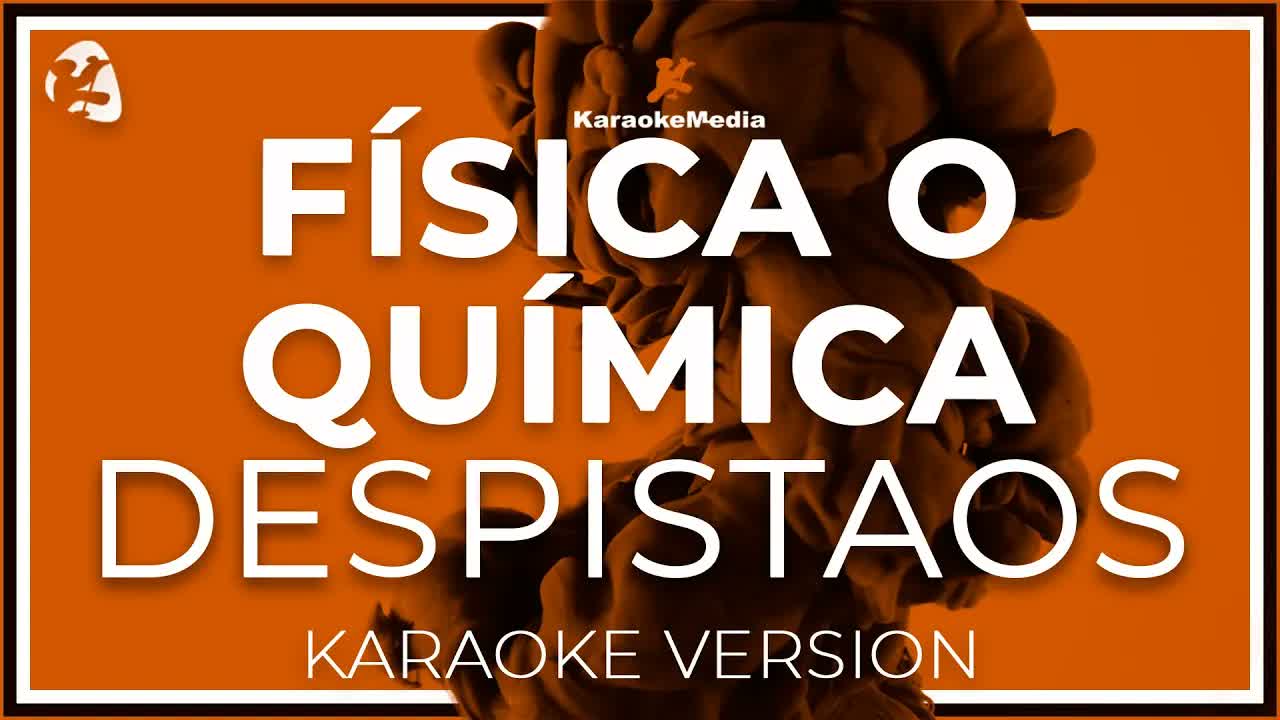 Despistaos - Fisica O Quimica
