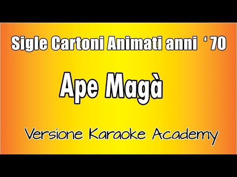 Sigle Cartoni anni 70 - L'ape Magà
