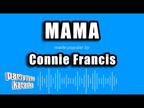 Connie Francis - Mama