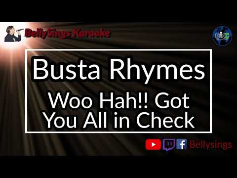 Busta Rhymes - Woo Hah!! Got You All in Check