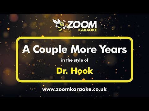 Dr Hook - A Couple More Years