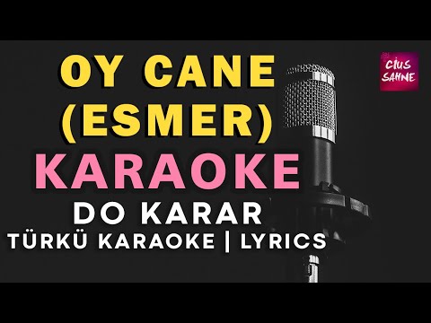 Oy Cane (Esmer) - Kürtçe Do