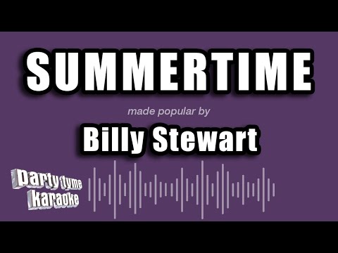 Billy Stewart - Summertime