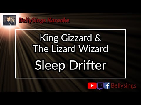 King Gizzard & The Lizard Wizard - Sleep Drifter