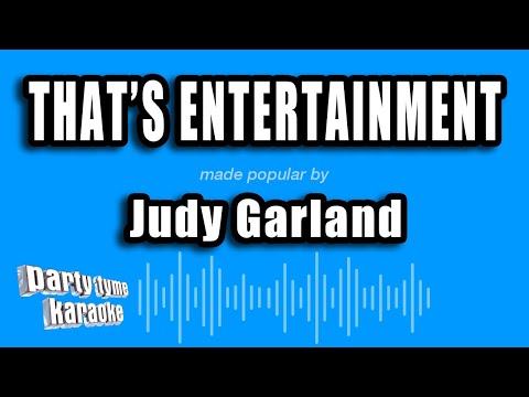 Judy Garland - That's Entertainment