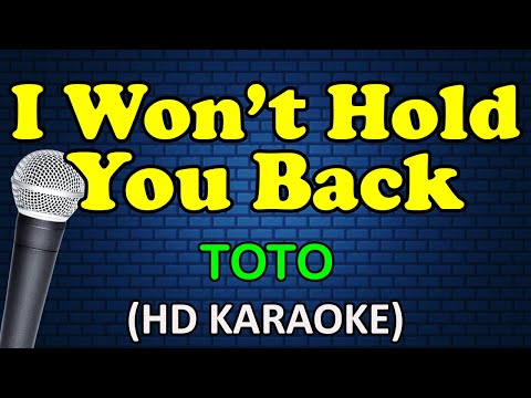 Toto - I WON'T HOLD YOU BACK