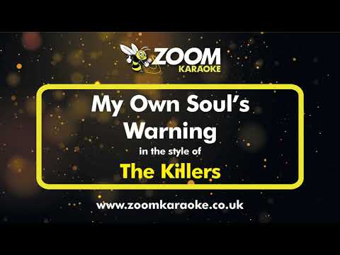 The Killers - My Own Soul's Warning