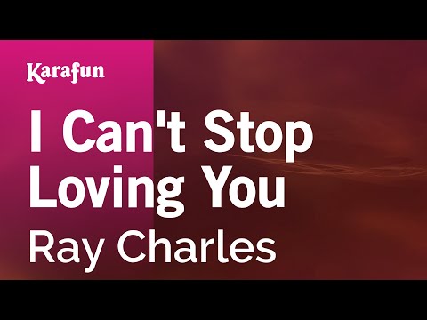 Ray Charles - I Can't Stop Loving You