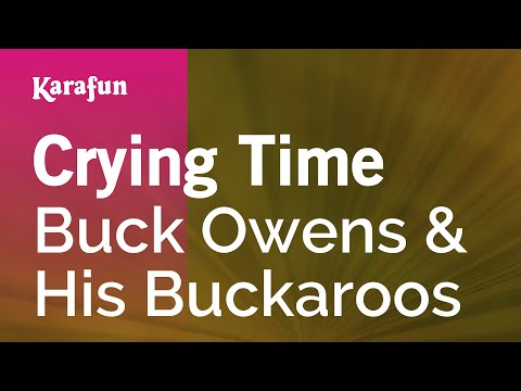 Buck Owens & His Buckaroos - Crying Time