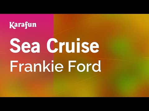 Frankie Ford - Sea Cruise