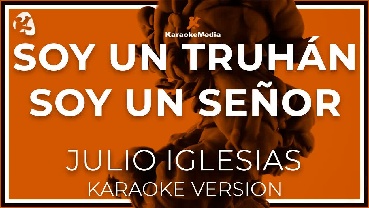 Julio Iglesias - Soy Un Truhan