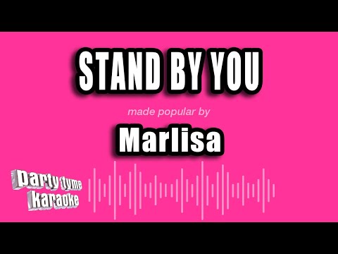 Marlisa - Stand By You