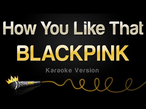 BLACKPINK - How You Like That
