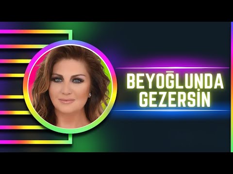 Sibel Can - Beyoğlu'nda Gezersin/Yemen Türküsü