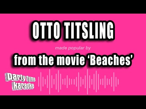 Beaches' - Otto Titsling