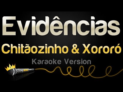 Chitãozinho & Xororó - Evidências
