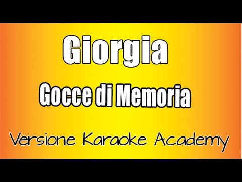 Giorgia - Gocce di memoria