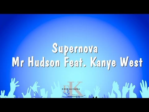 Mr Hudson Feat. Kanye West - Supernova