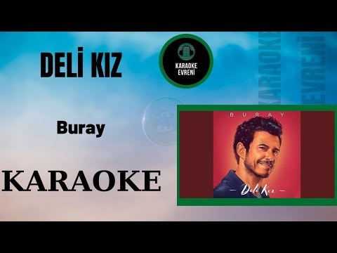 BURAY - DELİ KIZ