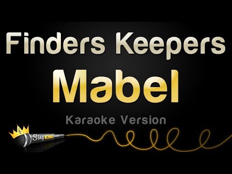 Mabel - Finders Keepers