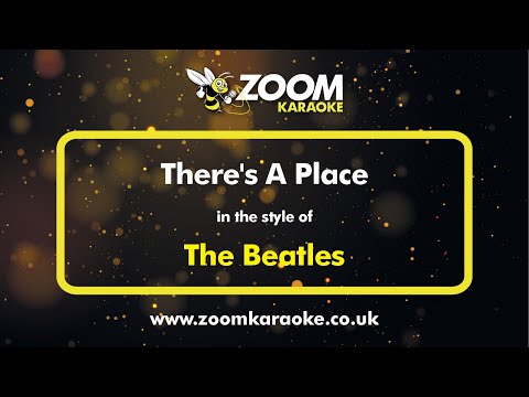 The Beatles - There's A Place
