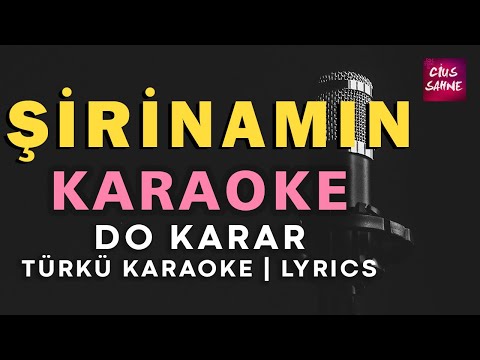 Şirinamın - Kürtçe Do