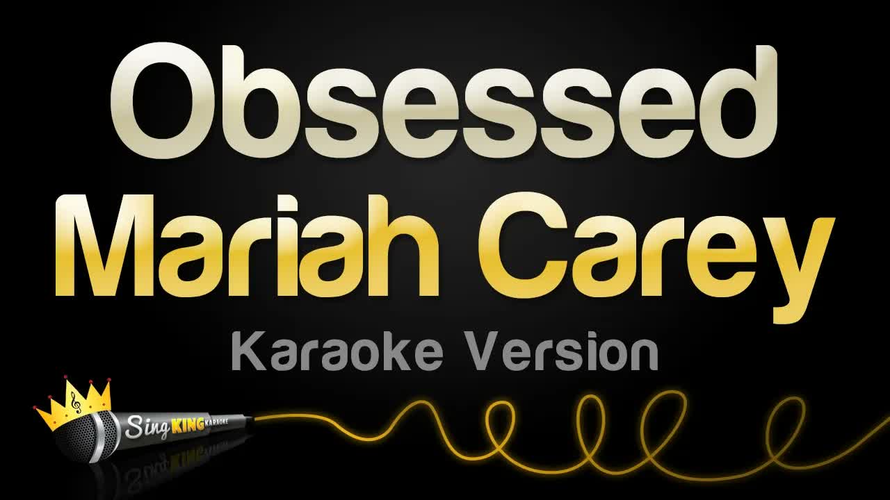 Mariah Carey - Obsessed