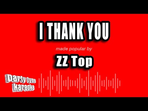 ZZ Top - I Thank You
