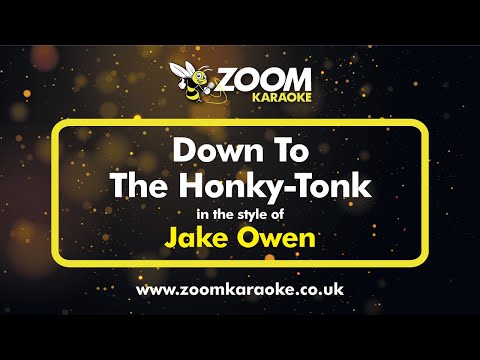 Jake Owen - Down To The Honky-Tonk