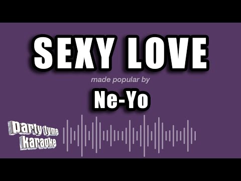 Ne-Yo - Sexy Love