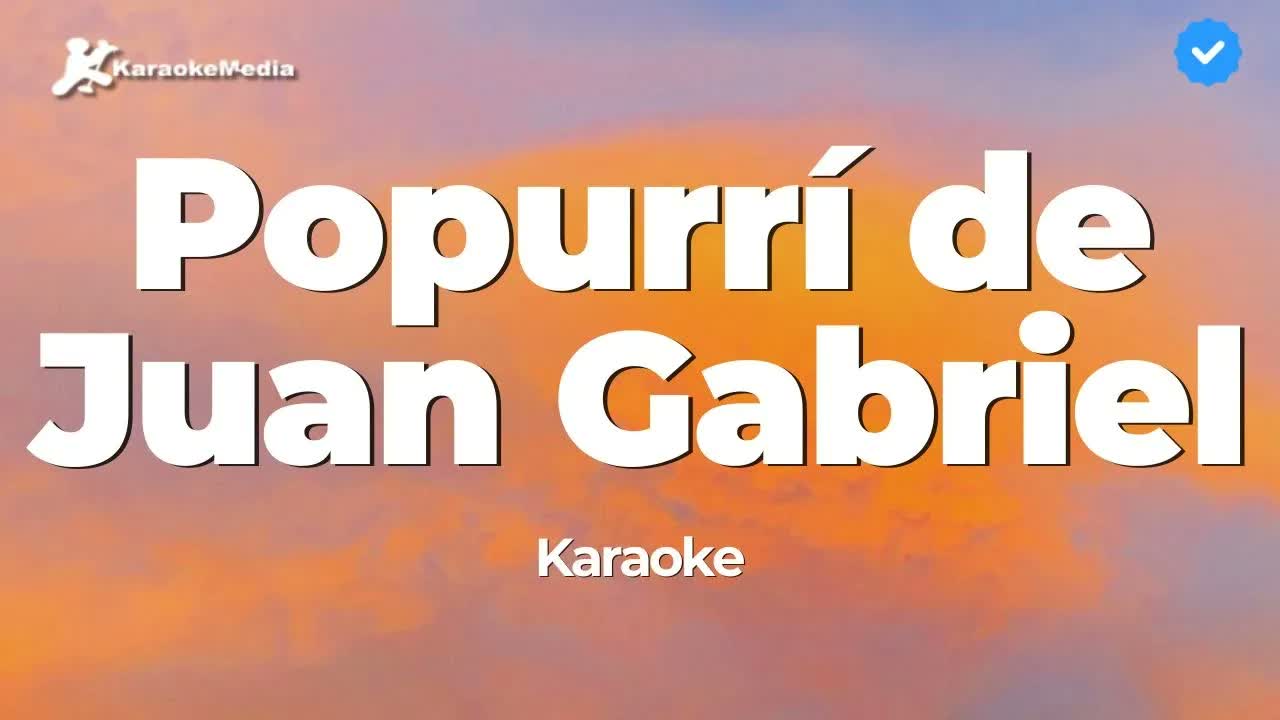 Popurrí de Juan Gabriel [Debo Hacerlo, Caray, Querida, Me nace del Corazón, Pandora]