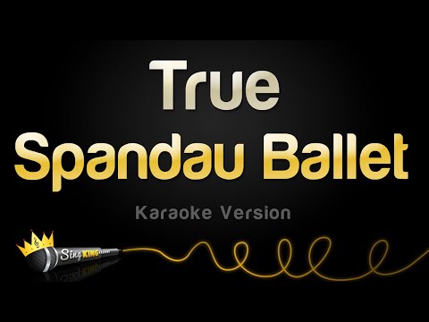 Spandau Ballet - True
