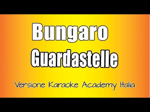Bungaro - Guardastelle