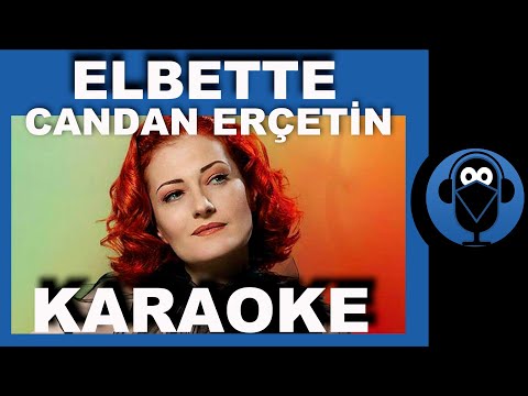 Elbette - Candan Erçetin