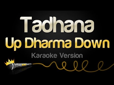 Up Dharma Down - Tadhana