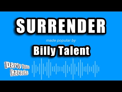 Billy Talent - Surrender
