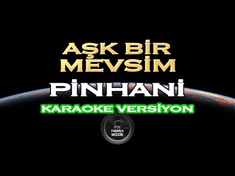 Pinhani - Aşk Bir Mevsim