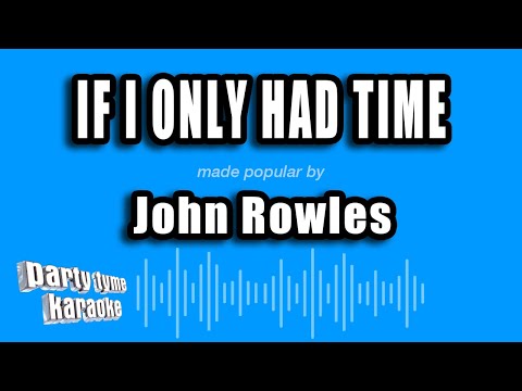 John Rowles - If I Only Had Time