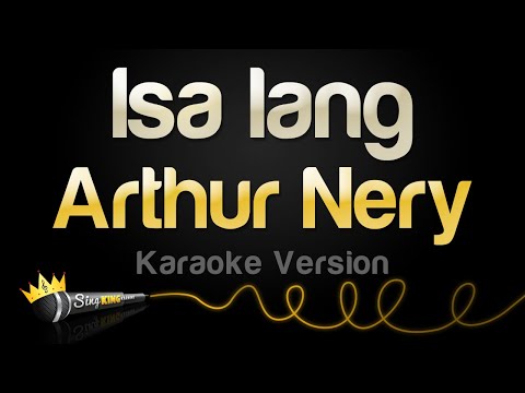 Arthur Nery - Isa lang