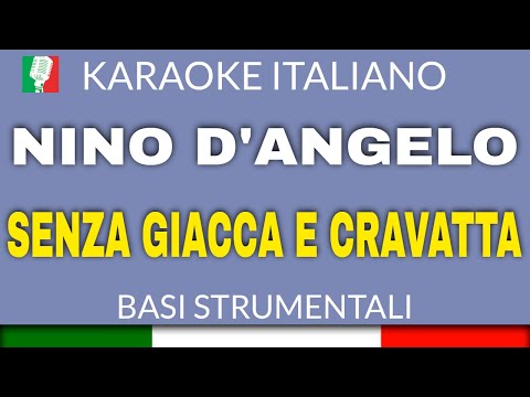 NINO D'ANGELO - SENZA GIACCA E CRAVATTA