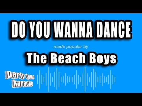 The Beach Boys - Do You Wanna Dance