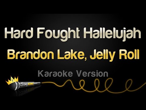 Brandon Lake - Hard Fought Hallelujah (with Jelly Roll)
