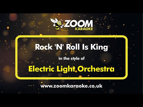 Electric Light Orchestra - Rock 'N' Roll Is King