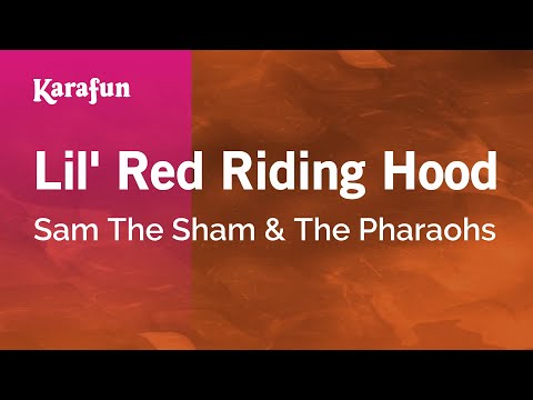 Sam The Sham & The Pharaohs - Lil' Red Riding Hood