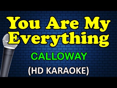 Calloway - YOU ARE MY EVERYTHING