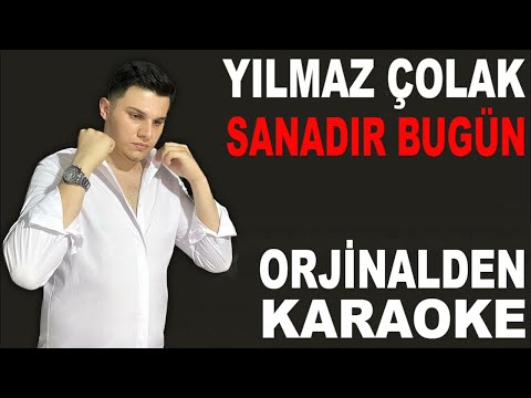YILMAZ ÇOLAK SANADIR BUGÜN