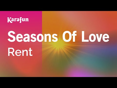 Rent (musical) - Seasons of Love