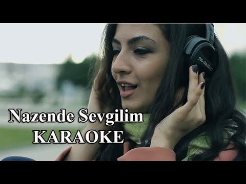 Nazende Sevgilim