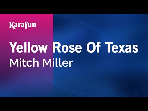 Mitch Miller - The Yellow Rose of Texas