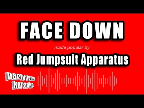 Red Jumpsuit Apparatus - Face Down